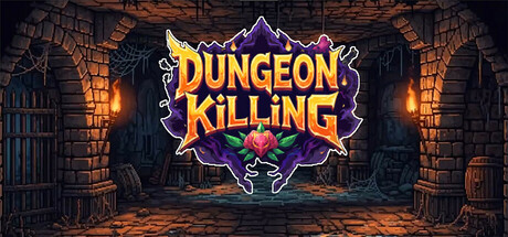 连杀地牢（Dungeon Killing）