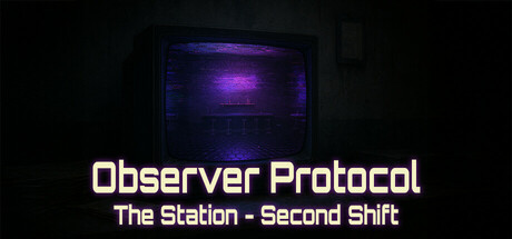 Cover art from Observer Protocol: The Station - Second Shift