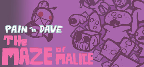 Cover art from Pain 'n Dave: The Maze of Malice