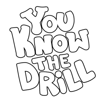 You Know The Drill