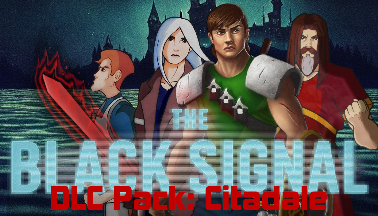 The Black Signal: DLC Pack: Citadale