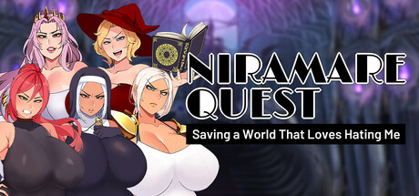 Niramare Quest: Saving a World That Loves Hating Me