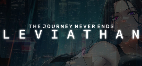 The Journey Never Ends: Leviathan