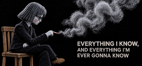 Cover art from Everything I Know, and Everything I'm Ever Gonna Know