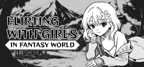 Flirting With Girls in Fantasy World