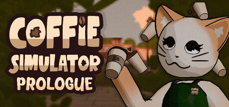 Coffie Simulator - Prologue