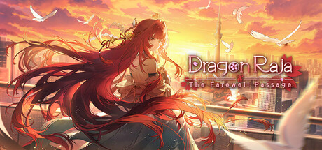 Dragon Raja the farewell passage