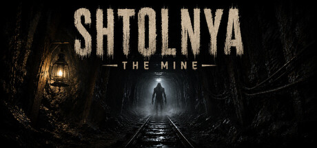Shtolnya: The Mine