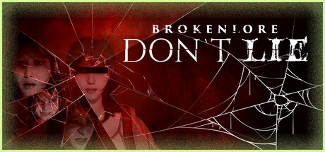 Cover art from BrokenLore: DON’T LIE