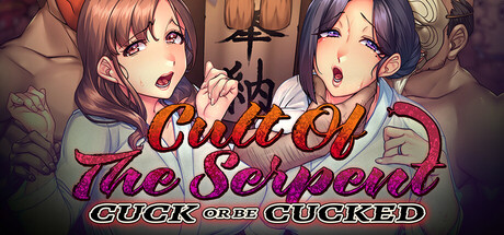Cult Of The Serpent: Cuck Or Be Cucked