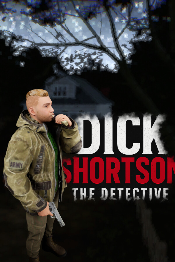 Dick Shortson. The Detective.