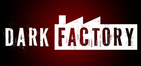 DarkFactory