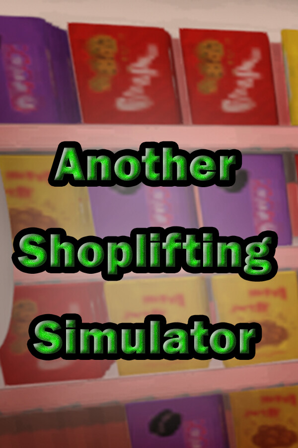 Another Shoplifting Simulator