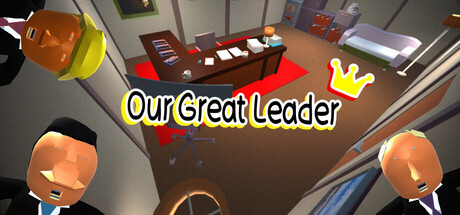 Our Great Leader
