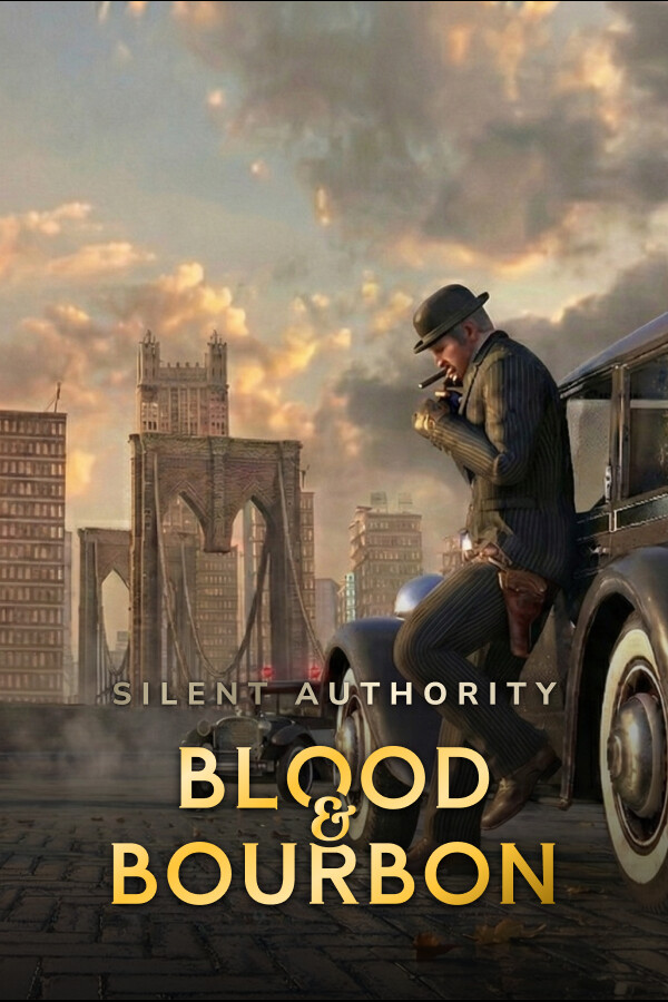 Silent Authority: Blood & Bourbon