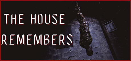 The House Remembers