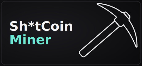 Cover art from Shit Coin Miner