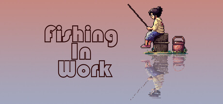 Cover art from Fishing In Work