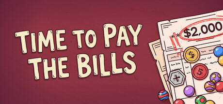 Time to Pay the Bills