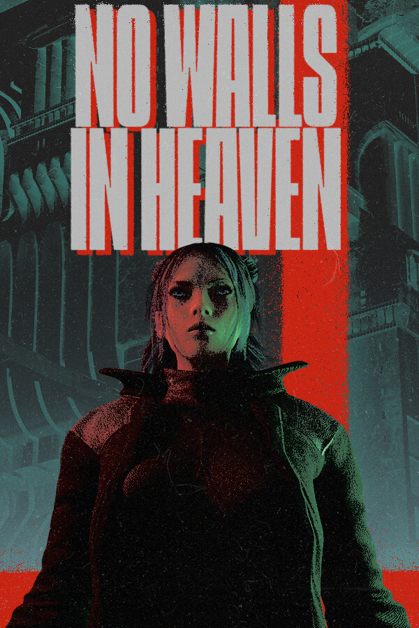 No Walls In Heaven