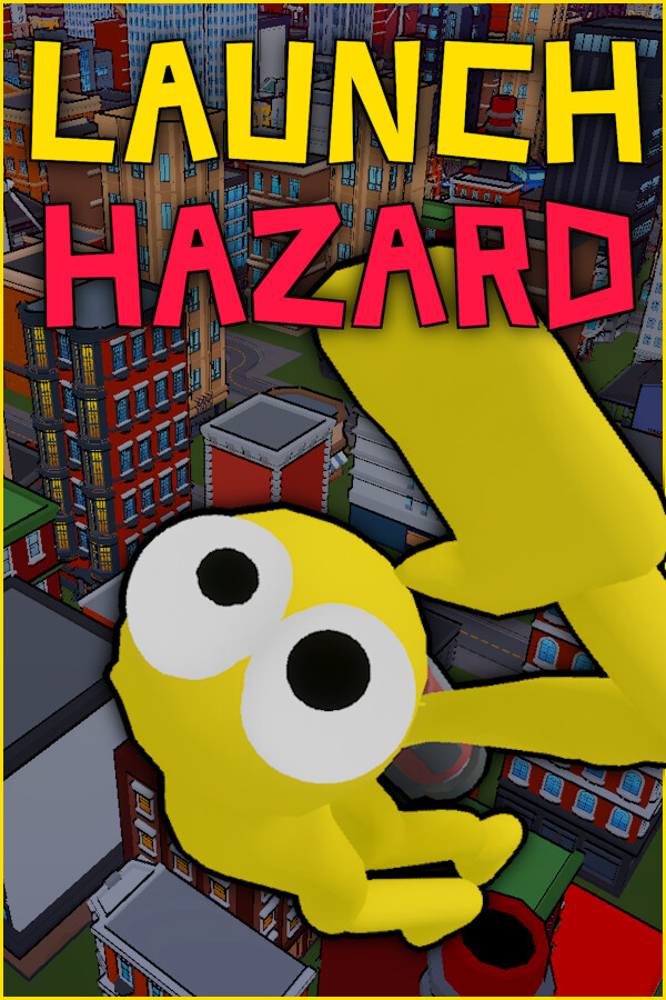 Launch Hazard