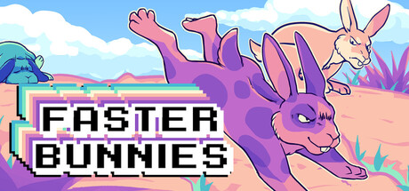 Faster Bunnies