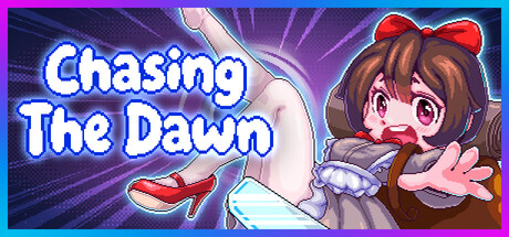 Chasing the Dawn / CTD