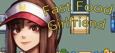 Fast Food Girlfriend