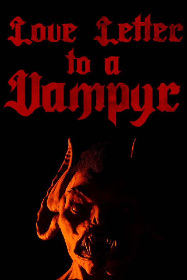 Love Letter to a Vampyr