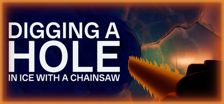 Cover art from Digging A Hole In Ice With A Chainsaw