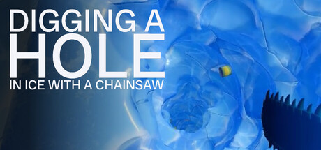 Cover art from Digging A Hole In Ice With A Chainsaw