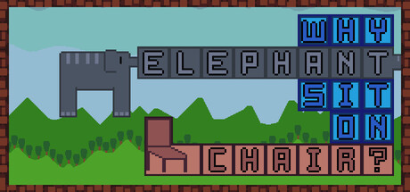 Cover art from Why Elephant Sit On Chair?