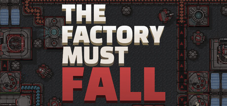 Cover art from The Factory Must Fall