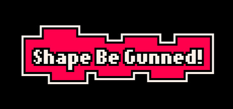 Cover art from Shape Be Gunned!