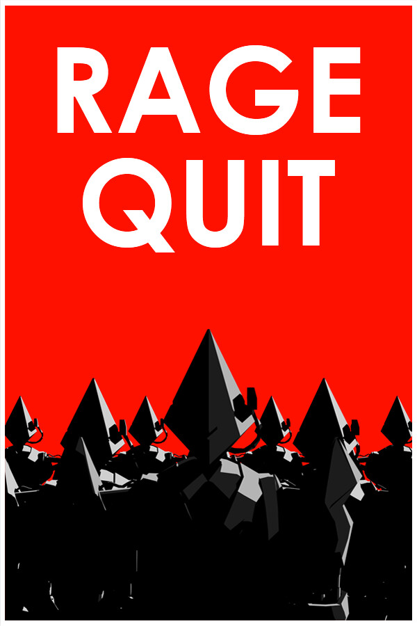 Rage Quit