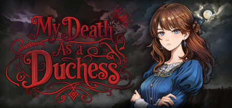 My Death as a Duchess