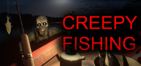 Creepy Fishing