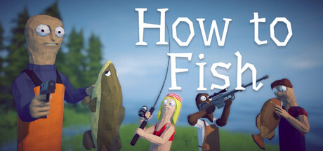 غلاف لعبة How to Fish