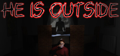 He is Outside
