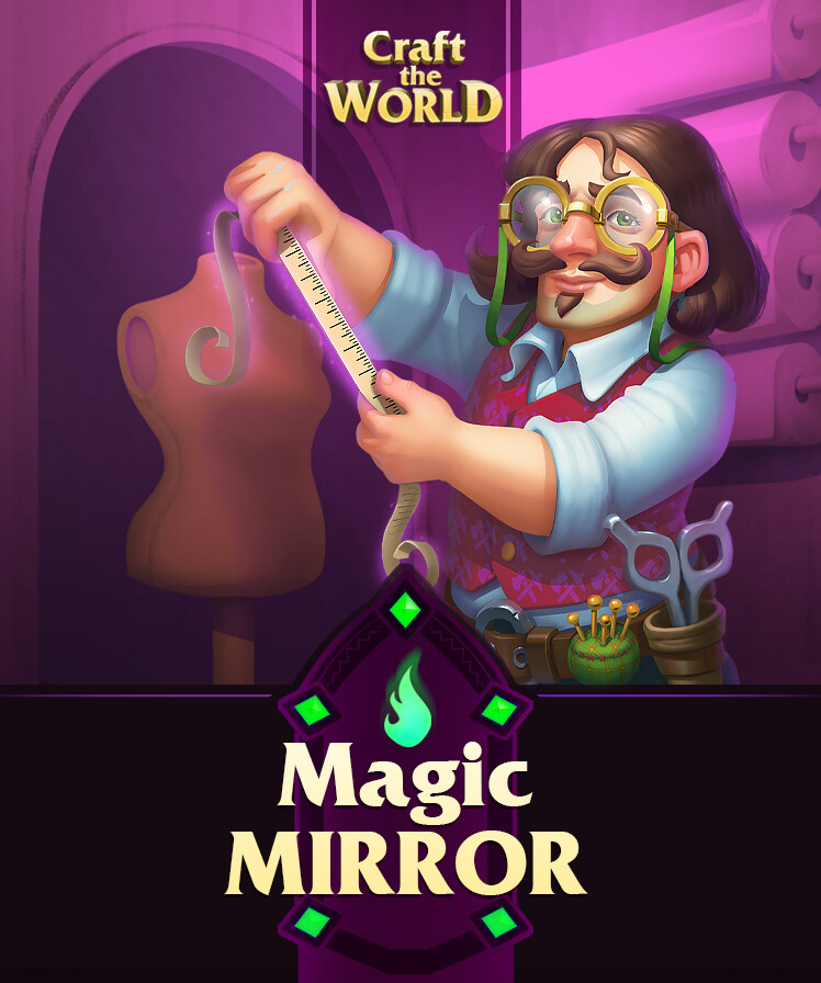 Craft The World - Magic Mirror
