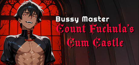 Bussy Master: Count Fuckula's Cum Castle