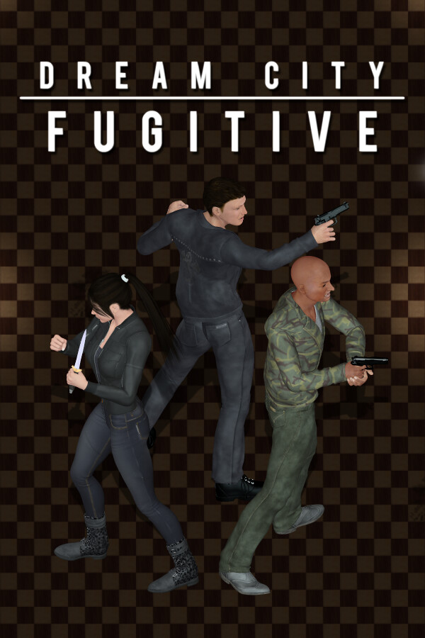 Dream City Fugitive