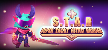 Super Tacky Astro Ranger - S.T.A.R.