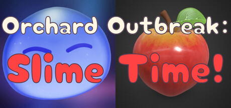 Cover art from Orchard Outbreak: Slime Time