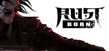 Rust Born