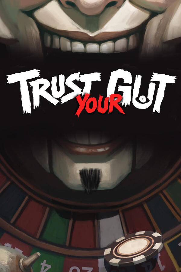 Trust Your Gut
