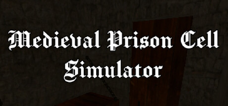 Cover art from Medieval Prison Cell Simulator
