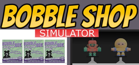 Bobble Shop Simulator