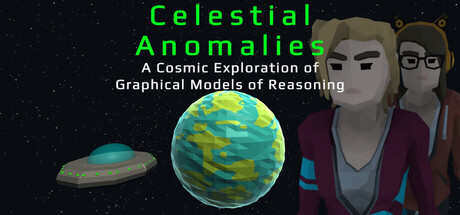 Cover art from Celestial Anomalies: A Cosmic Exploration of Graphical Models Of Reasoning