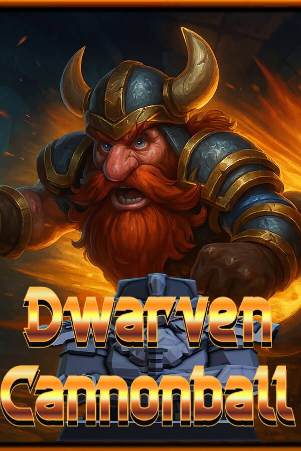 矮人炮弹 Dwarven Cannonball